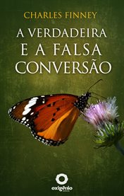 A verdadeira e a falsa conversão cover image cdn