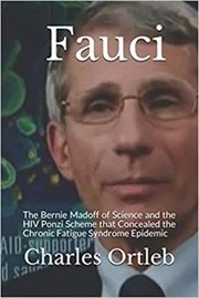 Fauci : Der Bernie Madoff Der Wissenschaft cover image cdn
