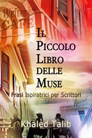 Il Piccolo Libro delle Muse: Frasi Ispiratrici per Scrittori cover image cdn