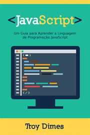 JavaScript: Um Guia para Aprender a Linguagem de Programação JavaScript cover image cdn
