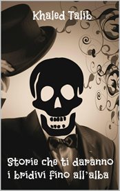 Storie che ti daranno i brividi fino all'alba cover image cdn