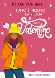 Tutto è iniziato la vigilia di San Valentino : Ci Si Può Innamorare Via Sms? cover image cdn