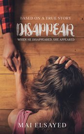 Disappear : When He Disappeared, She Appeared cover image cdn