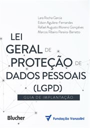 Lei Geral de Proteção de Dados (LGPD) : Guia De Implantação cover image cdn
