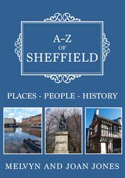 A-Z of Sheffield : Places-People-History cover image cdn