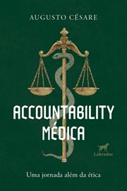 Accountability médica : Uma Jornada Além Da Ética cover image cdn