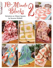 10-Minute Blocks 2 : Variations On 3-seam Squares cover image cdn