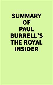 Summary of Paul Burrell's the Royal Insider cover image cdn