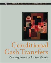 Conditional Cash Transfers : Reducing Present And Future Poverty cover image cdn