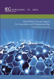 World Bank Group Support for Innovation and Entrepreneurship : An Independent Evaluation cover image cdn