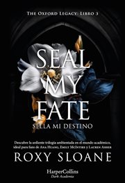 Seal My Fate : Sella MI destino cover image cdn