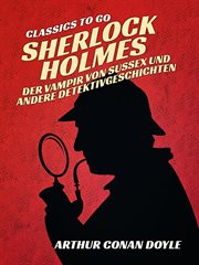 Sherlock Holmes Der Vampir von Sussex und andere Detektivgeschichten cover image cdn