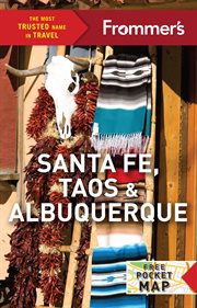 Frommer's Santa Fe, Taos & Albuquerque cover image cdn