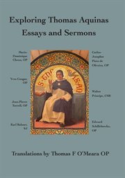 Exploring Thomas Aquinas : Essays And Sermons cover image cdn