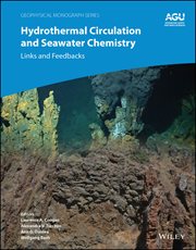 Hydrothermal Circulation and Seawater Chemistry : Links And Feedbacks cover image cdn