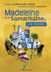Madeleine et la samaritaine : Les Trésors cover image cdn