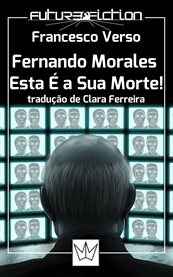 Fernando Morales, Esta É a Sua Morte! cover image cdn
