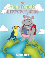 The Monotonous Hippopotamus cover image cdn
