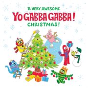 A Very Awesome Yo Gabba Gabba! Christmas! cover image cdn