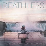 Deathless (Original Studio Cast Recording) cover image cdn