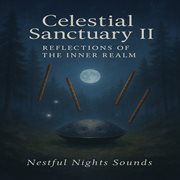 Celestial Sanctuary Ii: Reflections Of The Inner Realm cover image cdn