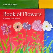 Adam Roberts: Book Of Flowers cover image cdn
