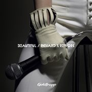 Beautiful (Richard X Rework) cover image cdn