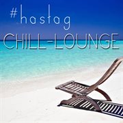 Hastag Chill-Lounge cover image cdn