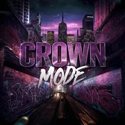 Crown Mode cover image cdn