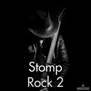 Stomp Rock 2 cover image cdn