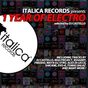 1 Year Of Electro (Selected By Dj Castello) cover image cdn