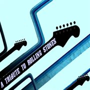 A Tribute To Rolling Stones cover image cdn