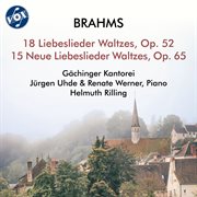 Brahms: Liebeslieder Waltzes, Op. 52 & Neue Liebeslieder Waltzes, Op. 65 cover image cdn