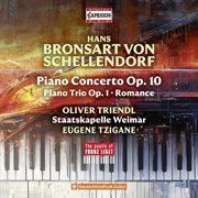 Hans Bronsart Von Schellendorf: Piano Concerto · Piano Trio cover image cdn