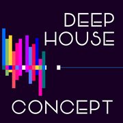 Deep House Concept cover image cdn