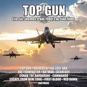 Top Gun: Classic Themes From 1980'S Action Films cover image cdn