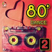80'S Dance, Vol. 2 cover image cdn
