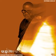 Quid Pro Quo [Something For Something] cover image cdn