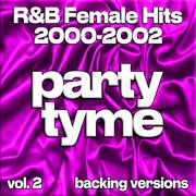 R&B Female Hits 2000-2002, Vol. 2 cover image cdn