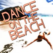 Dance On The Beach cover image cdn