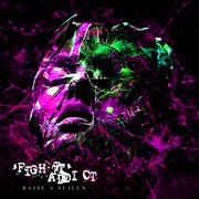'Fight' Addict cover image cdn