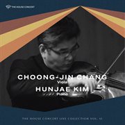 The House Concert Live Collection, Vol. 41: Choong-Jin Chang (Live At [Yu: L] Haus, Seoul, 2010) cover image cdn