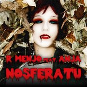 Nosferatu (Feat. Anja) cover image cdn