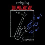 Swinging Jazz Favorites cover image cdn