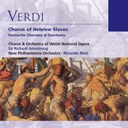 Verdi: Chorus Of Hebrew Slaves - Favourite Choruses & Overtures cover image cdn