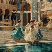 Oasis Traditions cover image cdn