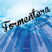 Formentera Suite Beach House Selection cover image cdn