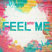 Feel Me cover image cdn