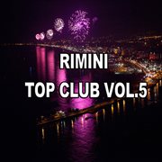 Rimini Top Club, Vol. 5 cover image cdn