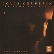 Louis Couperin: The Complete Works, Vol. Ii cover image cdn